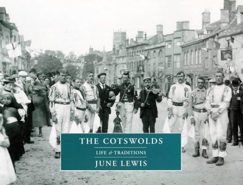 Beispielbild fr Life & Traditions: the Cotswolds: v. 2 (Life & Traditions S.) zum Verkauf von WorldofBooks