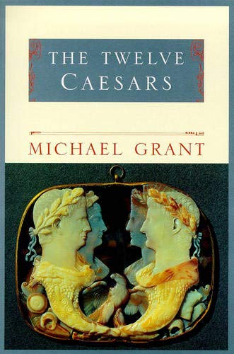 9781857999747: The Twelve Caesars (Phoenix Giants S.)