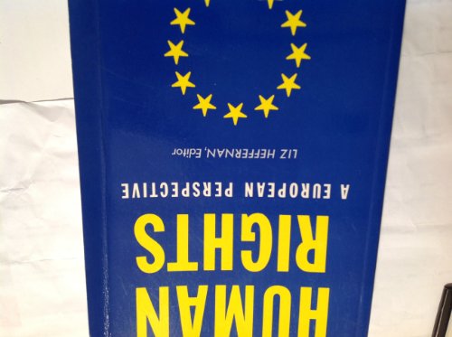 Imagen de archivo de Human Rights : A European Perspective a la venta por Better World Books Ltd