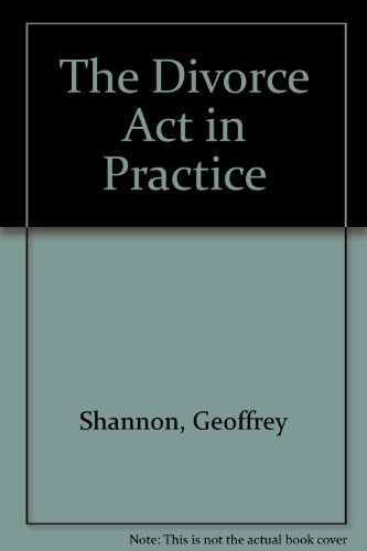 The Divorce Act in practice (9781858001524) by Geoffrey Shannon
