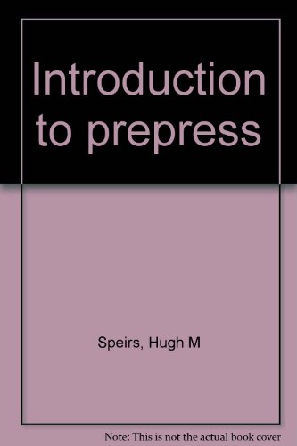 Stock image for Introduction to prepress for sale by ThriftBooks-Dallas
