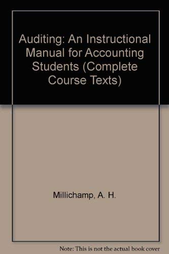 Stock image for Auditing: An Instructional Manual for Accounting Students (Complete Course Texts) for sale by AwesomeBooks