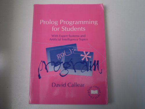 9781858050935: Prolog for Students: Including Artificial Intelligence and Expert Systems (Complete Course Texts)