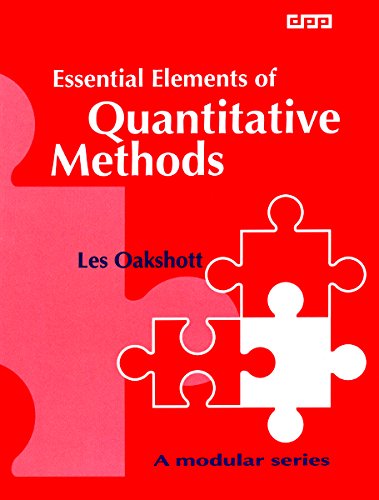 Essential Elements of Quantitative Methods (Essential Elements S.) - L.A. Oakshott