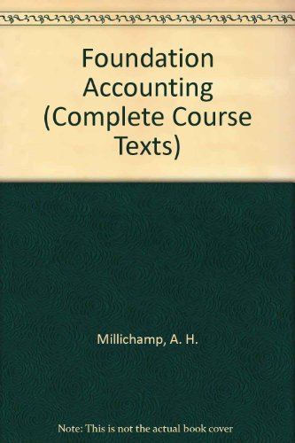 Stock image for Foundation Accounting (Complete Course Texts) for sale by WorldofBooks