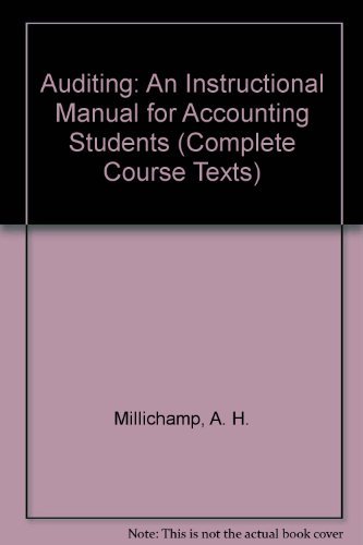 Stock image for Auditing: An Instructional Manual for Accounting Students (Complete Course Texts) for sale by WorldofBooks