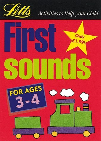 Stock image for Literacy: First Sounds (ages 3-4): Age 3-4 (Activities to Help Your Child) for sale by AwesomeBooks