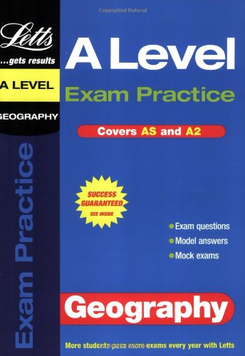 Stock image for A Level Exam Practice: Geography (AS/A2 Exam Practice S.) for sale by Goldstone Books