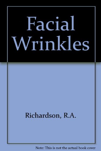 Facial Wrinkles (9781858103105) by R.A. Richardson