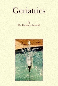 Geriatrics (9781858103181) by Raymond Bernard