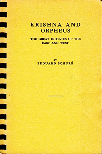9781858103488: Krishna and Orpheus: The Great Initiates of the East and West