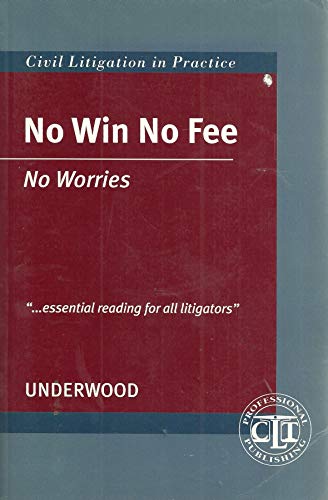 Stock image for No Win No Fee No Wories for sale by WorldofBooks