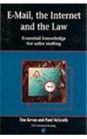 Beispielbild fr E-Mail, the Internet and the Law: Essential knowledge to Safer Surfing zum Verkauf von Attic Books