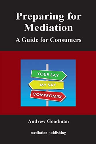 Beispielbild fr Preparing for Mediation: A Guide for Consumers zum Verkauf von WorldofBooks