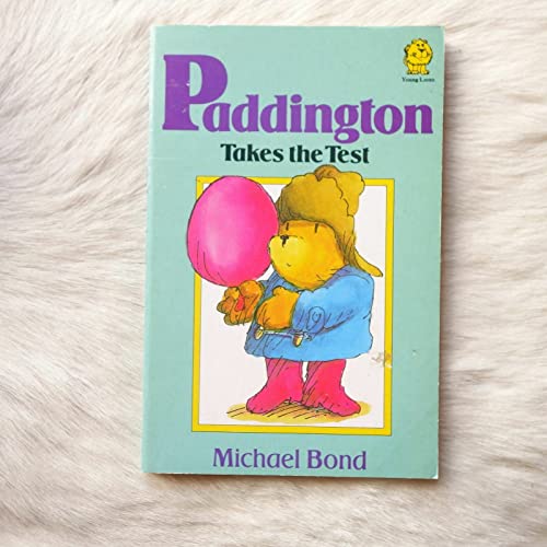 Stock image for Paddington Takes the Test for sale by Goldstone Books