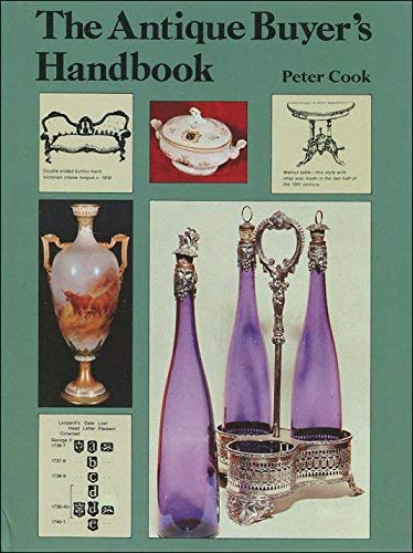Stock image for The Antique Buyer's Handbook for sale by Goldstone Books