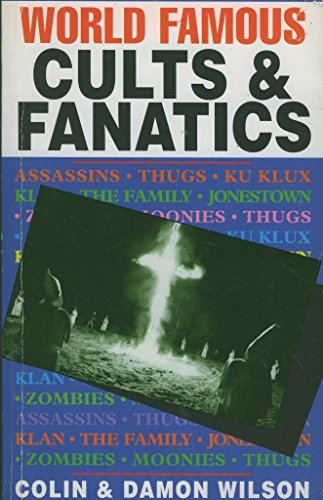 9781858131009: World Famous Cults and Fanatics