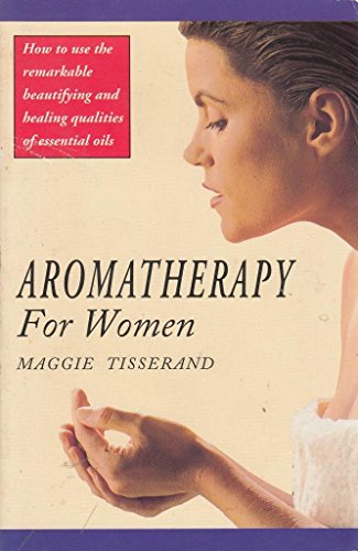 Imagen de archivo de Aromatherapy for Women a la venta por WorldofBooks