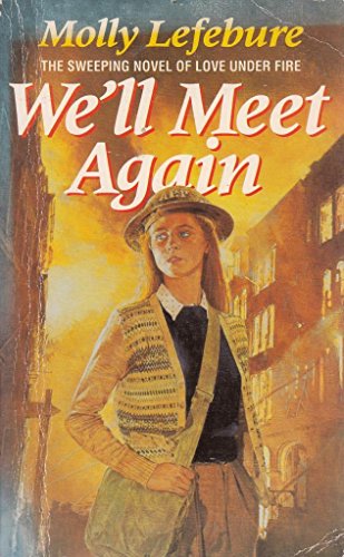 Stock image for WE'LL MEET AGAIN. for sale by WorldofBooks