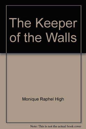 Stock image for The Keeper of the Walls for sale by AwesomeBooks