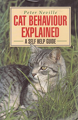 CAT BEHAVIOUR EXPLAINED - a Self-help Guide