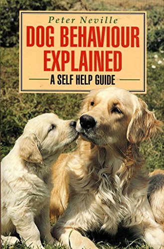Imagen de archivo de Dog Behaviour Explained: A Self Help Guide a la venta por TrakaBook
