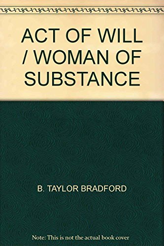 Stock image for Act of Will; A Woman of Substance for sale by Better World Books Ltd