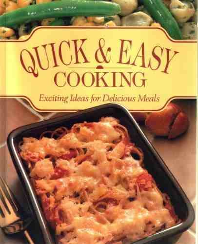 Imagen de archivo de Quick and Easy Cooking a la venta por PEND BOOKS