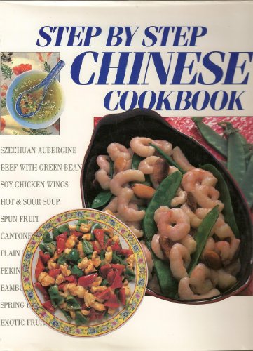 9781858134154: Step By Step Chinese Cookbook