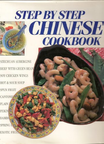 Stock image for Step By Step Chinese Cookbook for sale by WorldofBooks