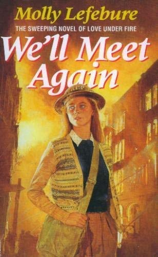 Stock image for We'll Meet Again for sale by AwesomeBooks