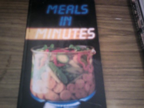 9781858134468: MEALS IN MINUTES: IMAGINATIVE IDEAS FOR APPETIZING DISHES.