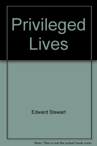 9781858134802: PRIVILEGED LIVES