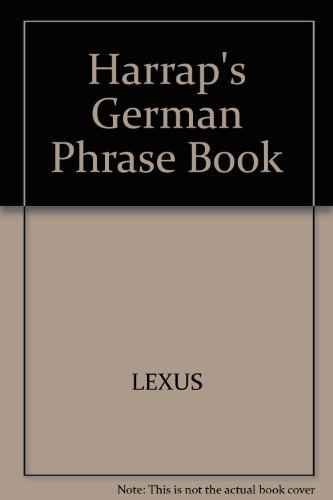 Stock image for Harrap's German Phrase Book for sale by Goldstone Books