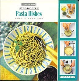 9781858136196: Step by Step Pasta Dishes
