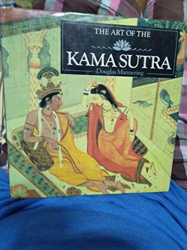 Stock image for The Art of Kama Sutra for sale by Celt Books