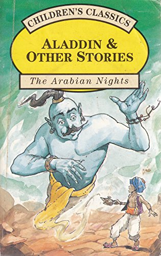 Beispielbild fr Aladdin and Other Stories (The Arabian Nights)(Children's Classics) zum Verkauf von ThriftBooks-Dallas