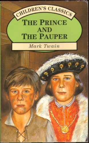 Imagen de archivo de The Prince and the Pauper (Children's classics) a la venta por AwesomeBooks