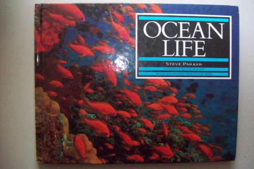 Ocean Life (9781858138510) by Parker, Steve.