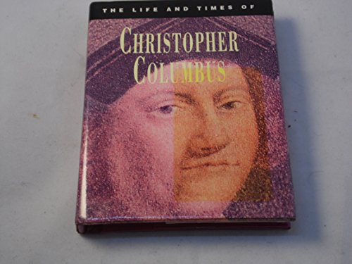 Imagen de archivo de The Life and Times of Christopher Columbus a la venta por WorldofBooks