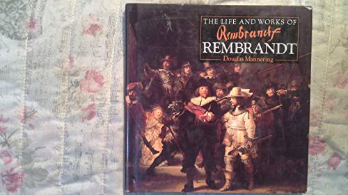 Stock image for The Life and Works of Rembrandt for sale by AwesomeBooks