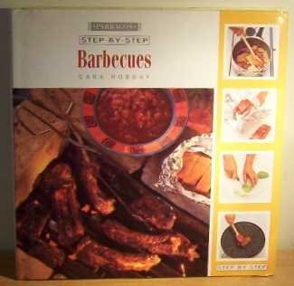 9781858139210: Step by Step Barbecue (Step by step cooking)