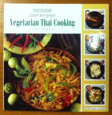 Imagen de archivo de Step by Step Vegetarian Thai (Step by step cooking) a la venta por WorldofBooks