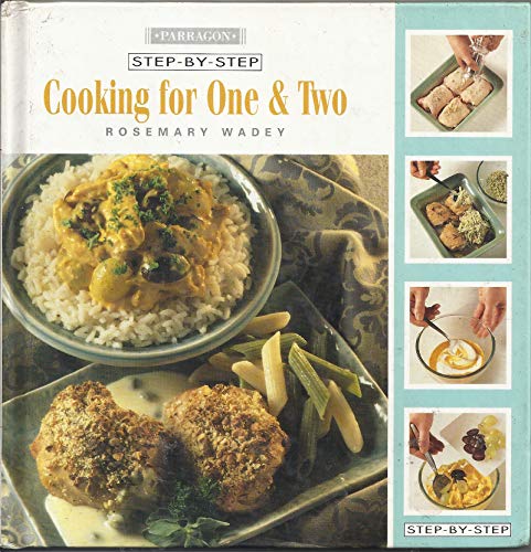 9781858139401: Step by Step Cooking for One and Two