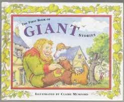 Stock image for The First Book of Giant Stories for sale by WorldofBooks