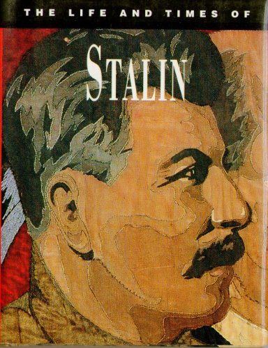 Stock image for The Life and Times of Joseph Stalin for sale by WorldofBooks