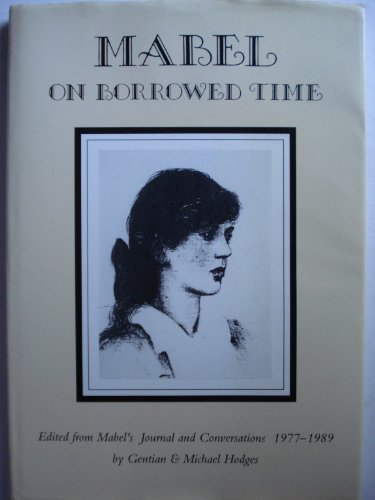 Mabel - on Borrowed Time (9781858210865) by Hodges, Gentian; Hodges, Michael