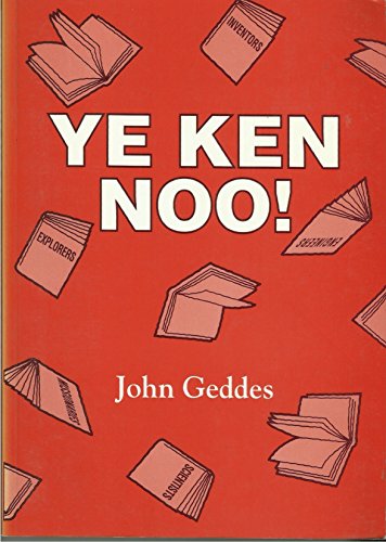 9781858210940: Ye Ken Noo!: Biographical Dictionary of 1626 Notable Scots