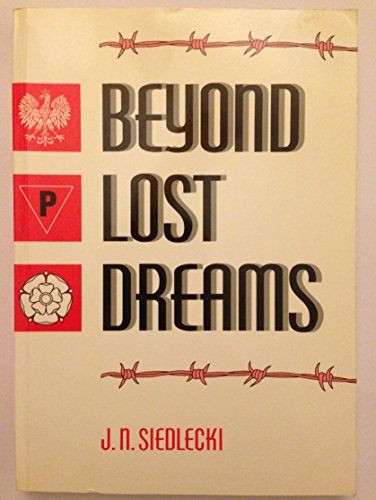 9781858211404: Beyond Lost Dreams