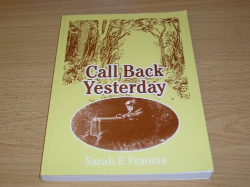 Stock image for Call Back Yesterday. for sale by Plurabelle Books Ltd